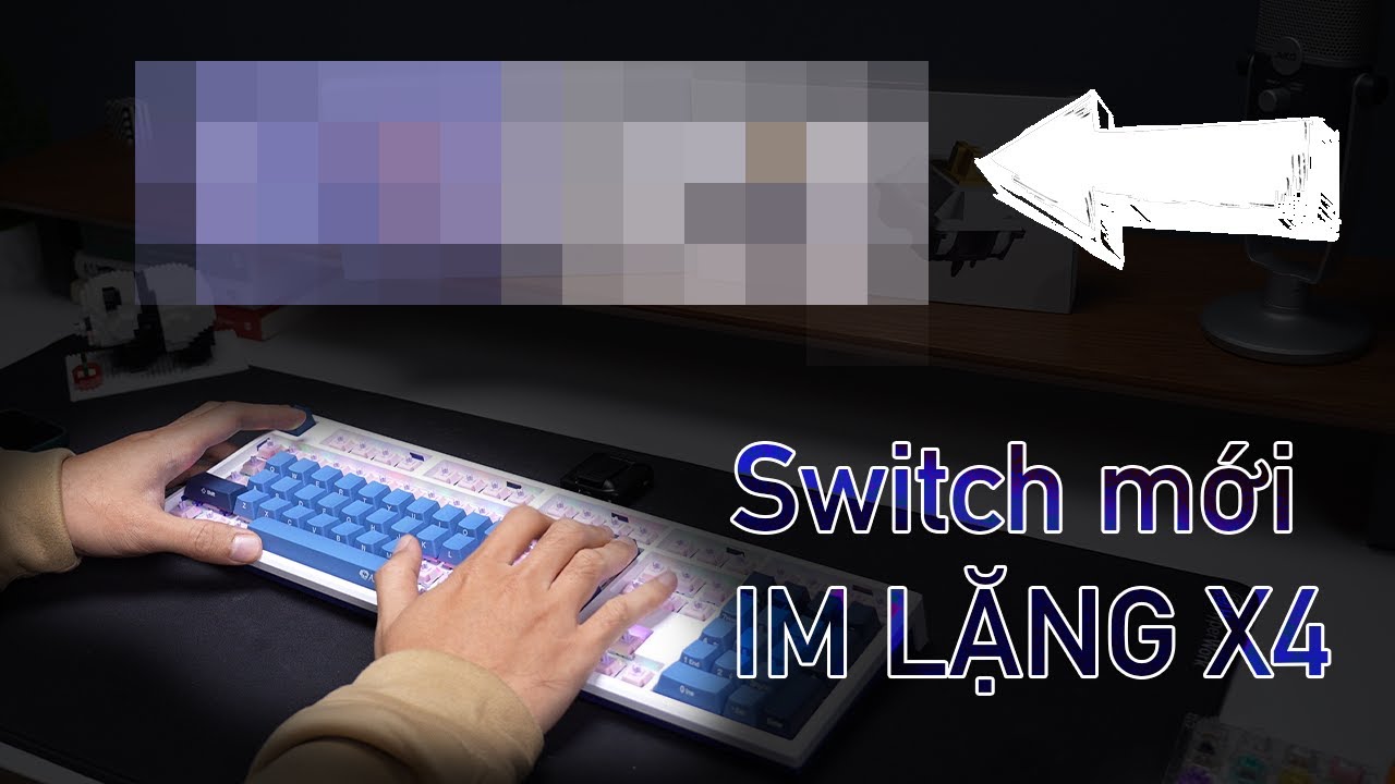 Nâng cấp sự im lặng: Điếc hơn gấp 4 lần! - vãi hồn với switch Akko Fairy và Penguin Silent