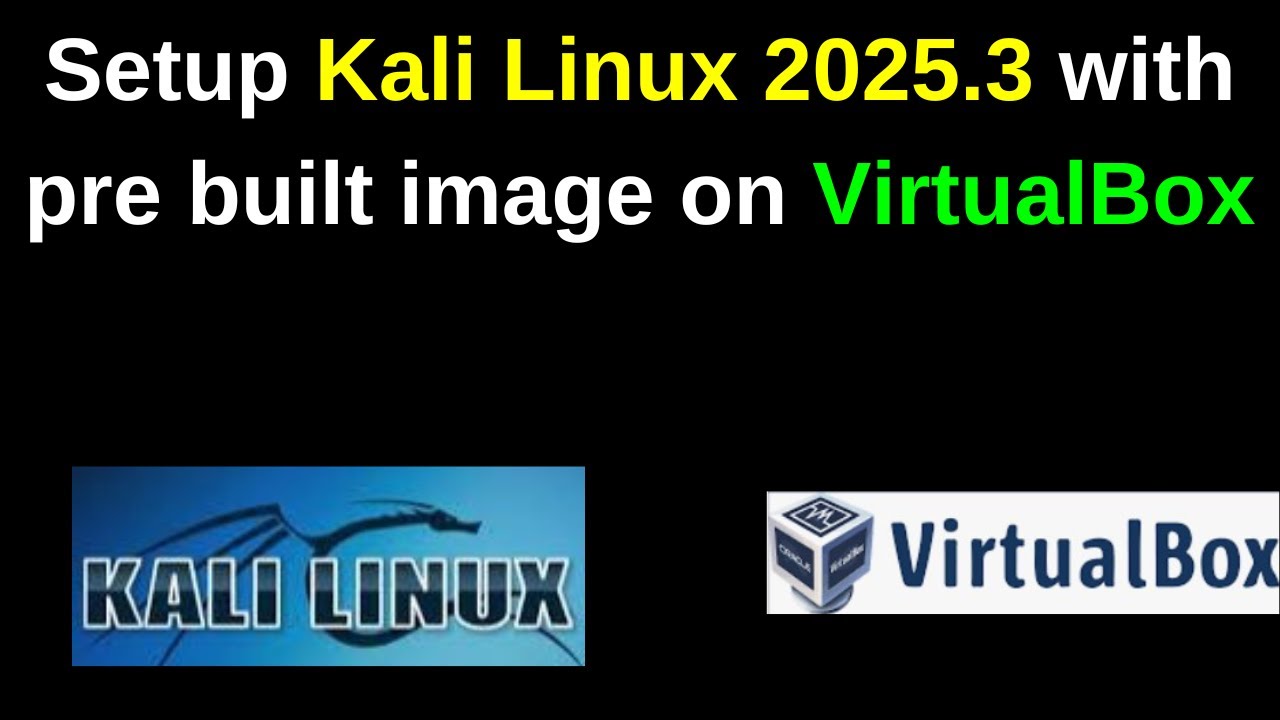 Настройка Kali Linux 2025.3 VirtualBox стала ПРОСТОЙ! ✅ Пошаговое руководство с использованием оф...