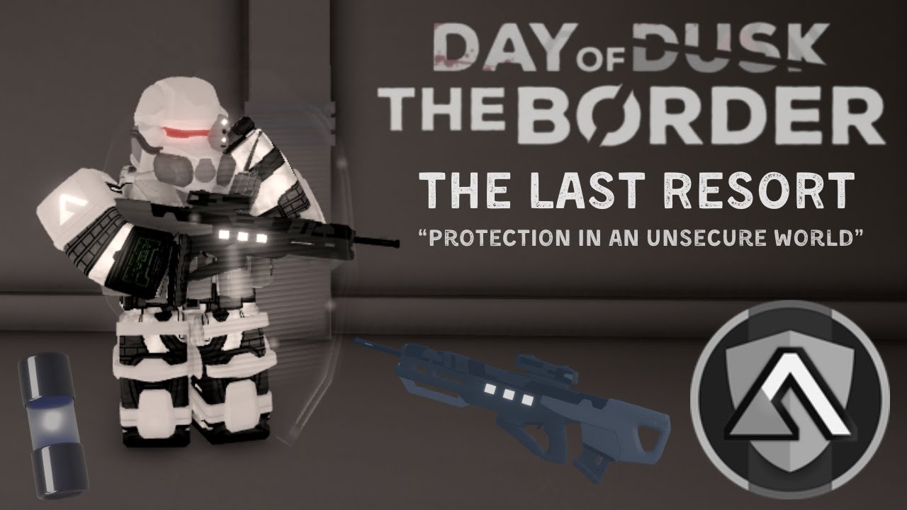 The Last Resort | Day of Dusk