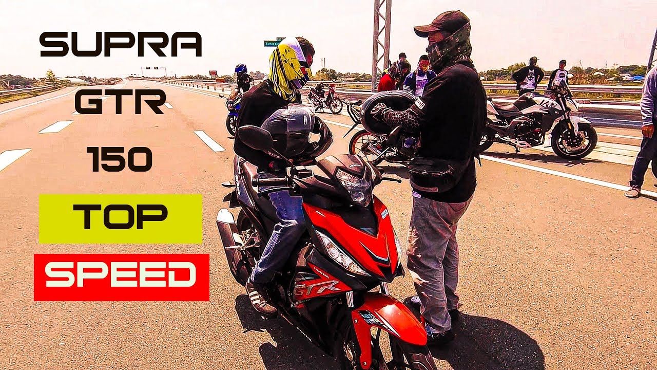 HONDA SUPRA GTR 150 TOP SPEED