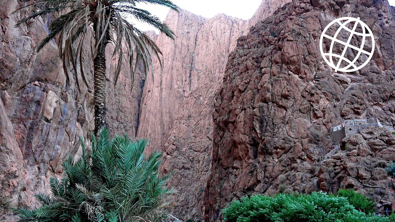 Todra Gorge, Morocco  [Amazing Places 4K]
