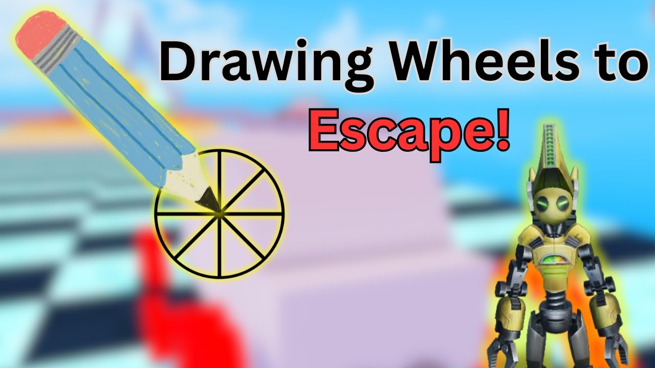 Нарисуй колеса, чтобы сбежать! (Roblox)