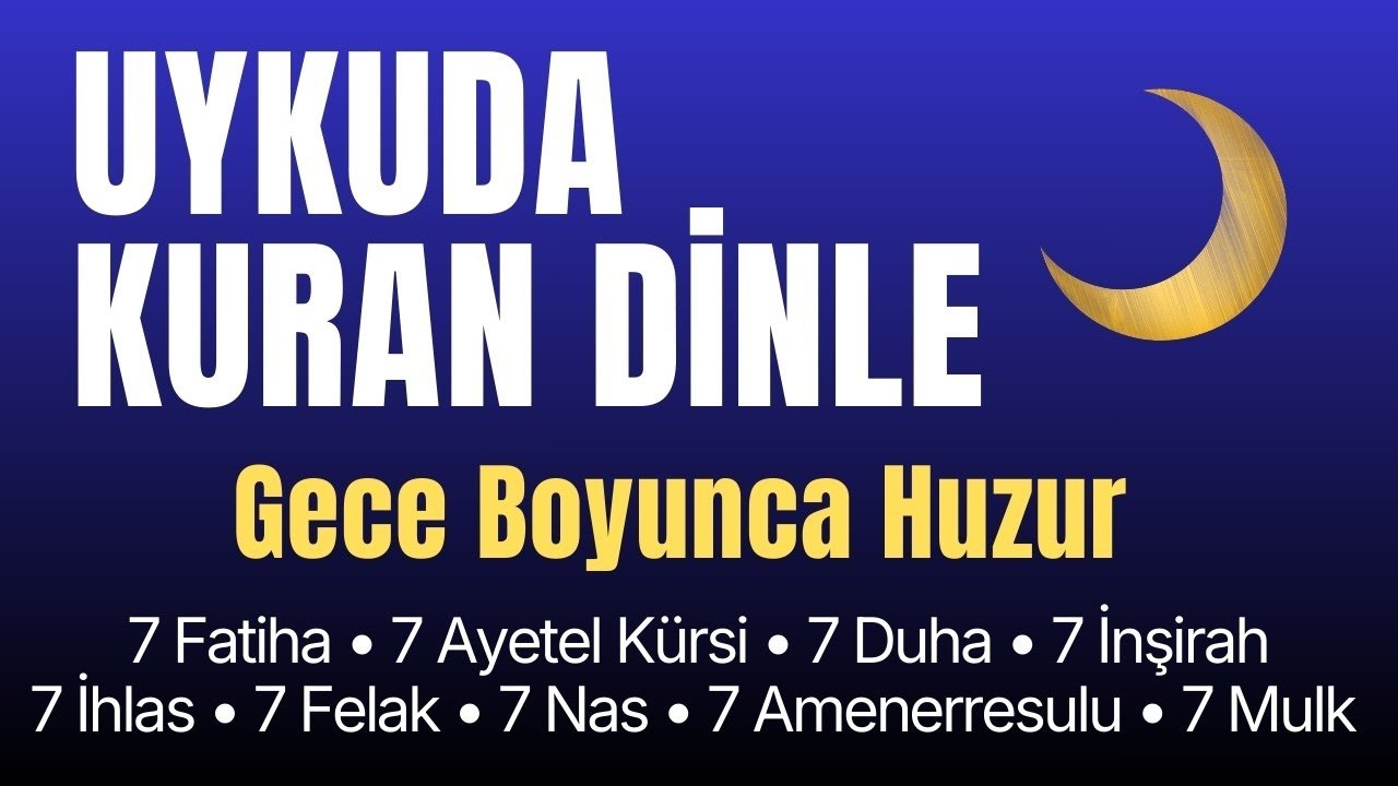 Uykuda Kur’an Dinle – Gece Boyunca Dua ile Huzur | Kalbe Allaha Teslimiyet