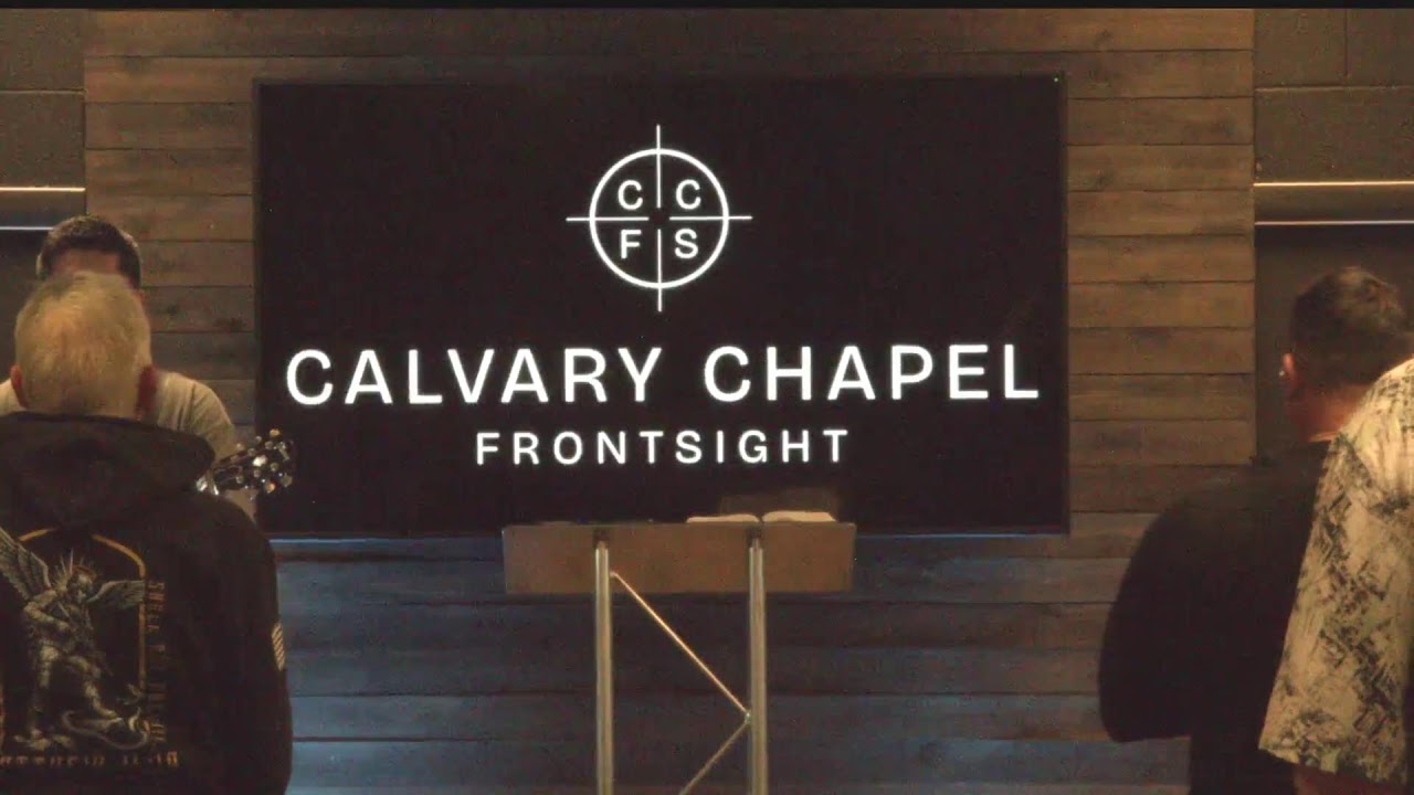 Calvary Chapel FrontSight Sunday Morning Service