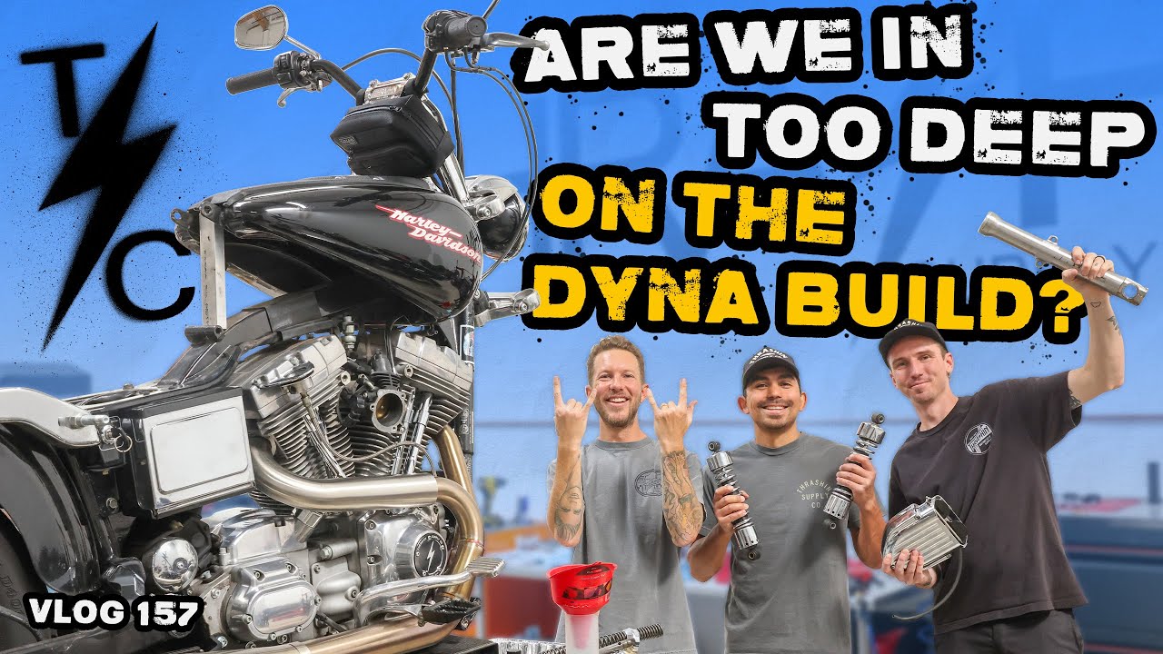 Are We In Too Deep On The Dyna Build?! - Vlog 157