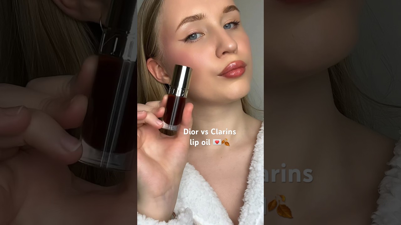 DIOR VS CLARINS💌🍂 Lip oil #beauty