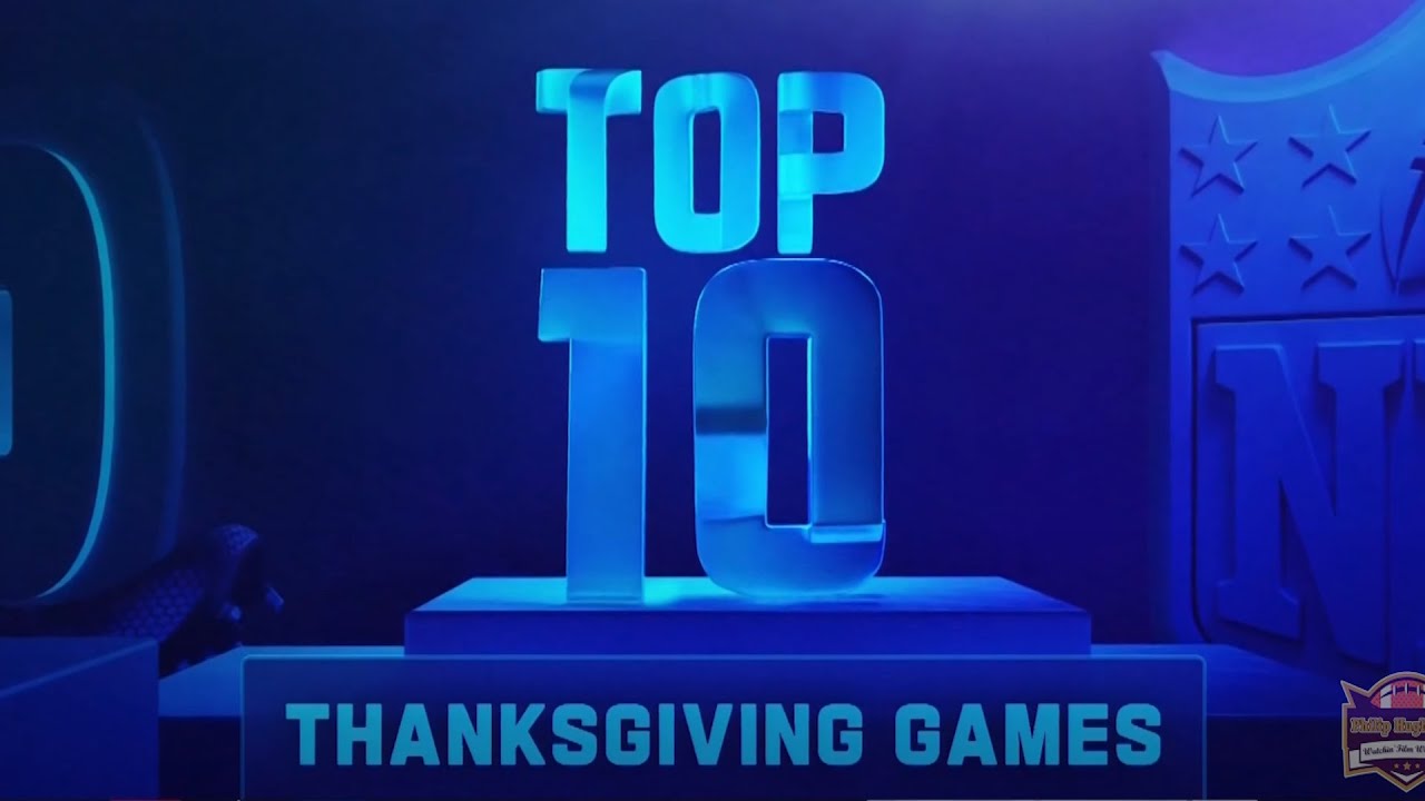 NFL Top 10: Thanksgiving Day Games