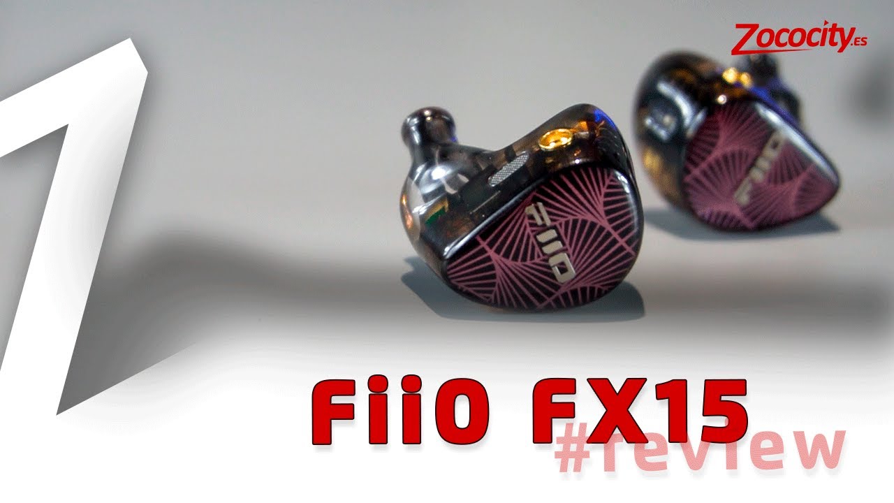 Review FiiO FX15, IEM trihíbridos de FiiO