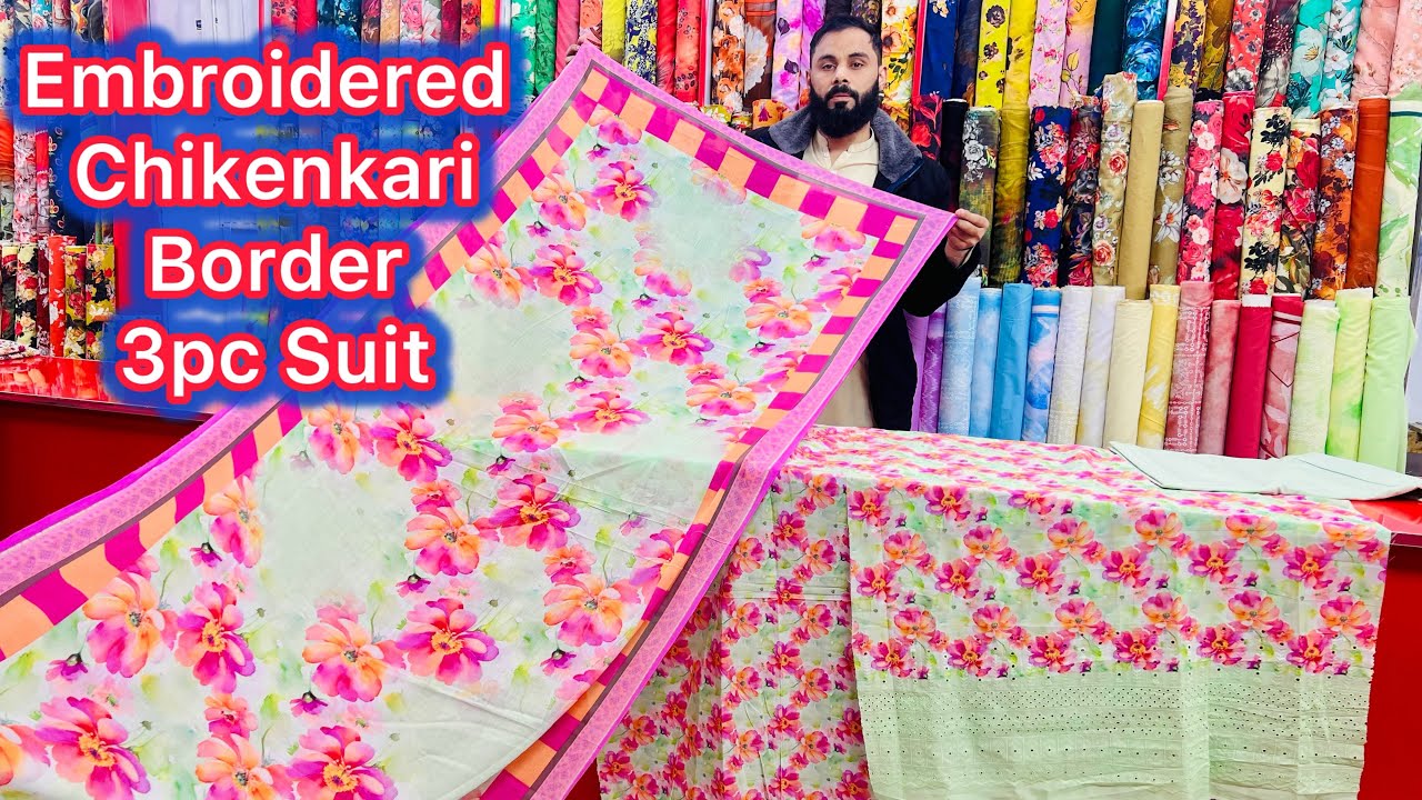 Turkish Embroidered 3pc Lawn Vol 1/ Chiken Kari Latest Collection/ Khan Variety China Centre 