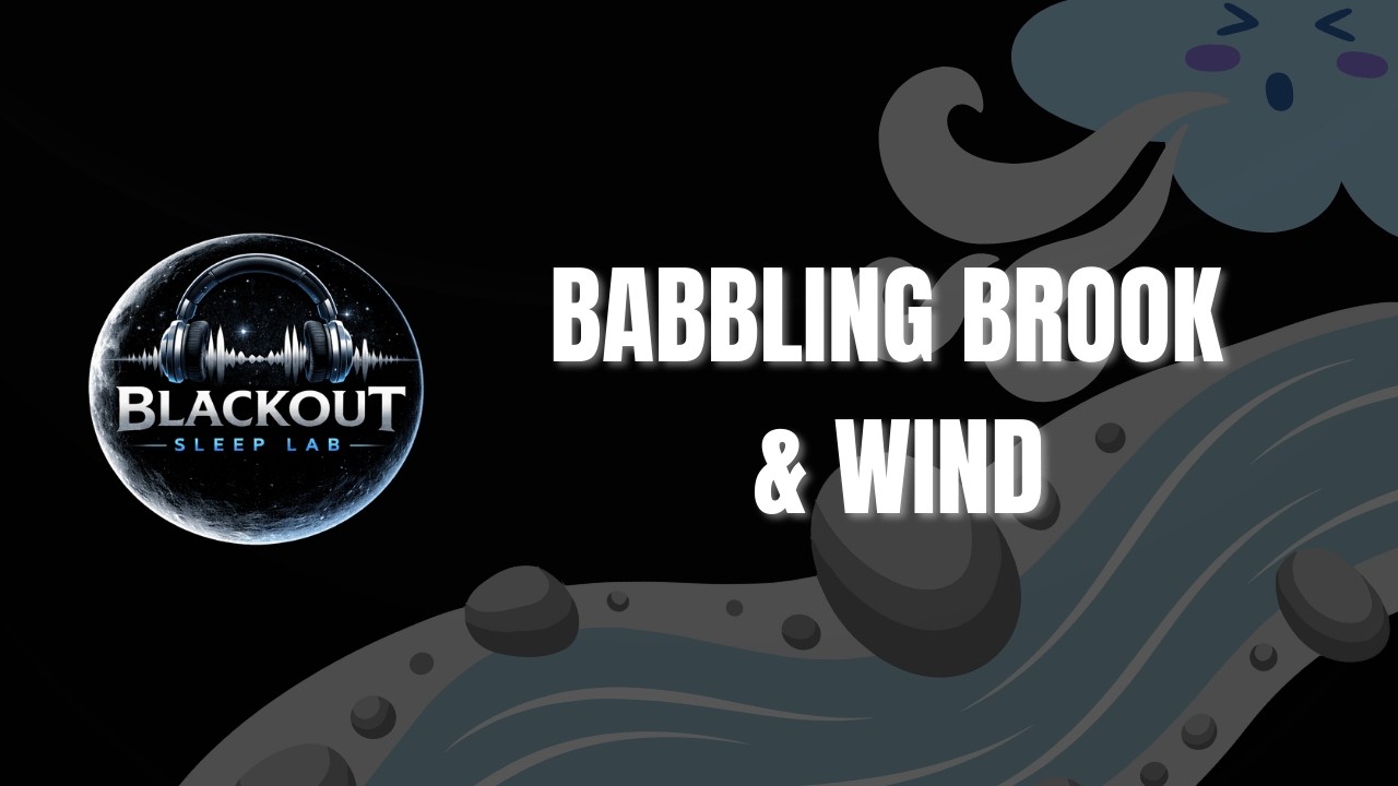 Babbling Brook & Wind Black Screen 9 Hours | Blackout Sleep Lab