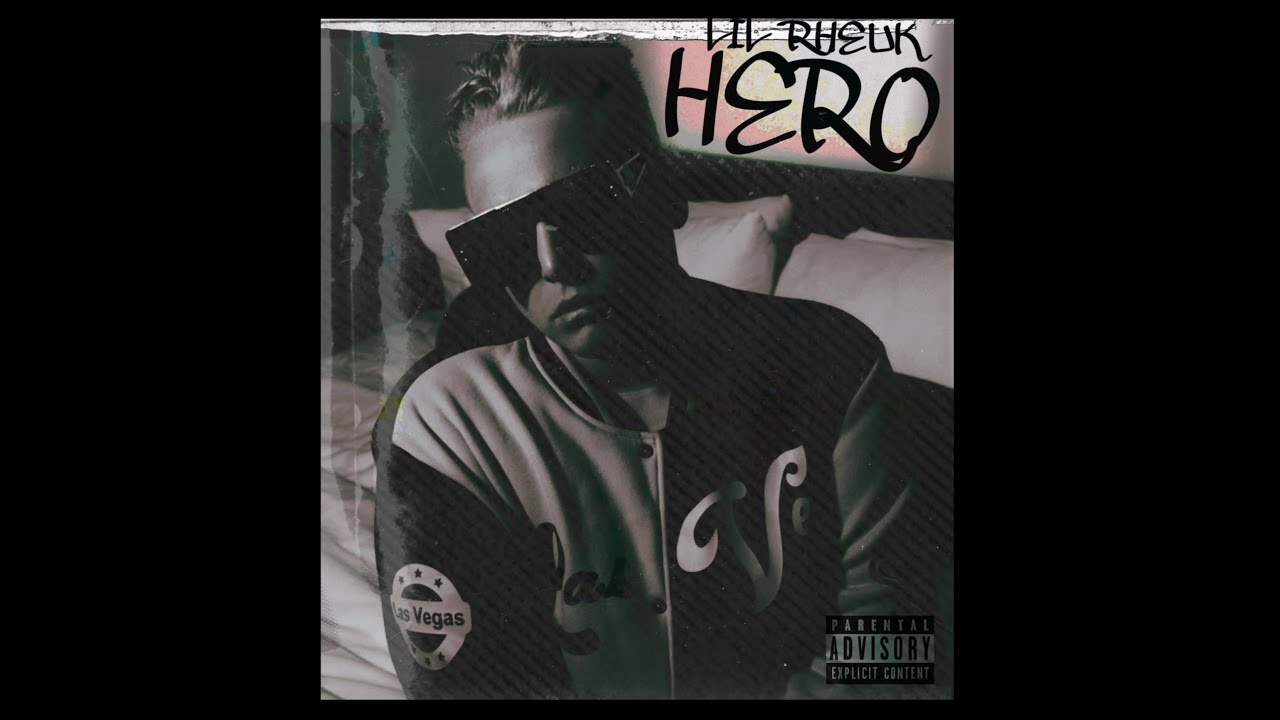 LIL RHEUK- #HERO (FULL ALBUM 2025) 
