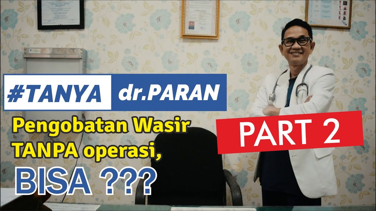 PENGOBATAN WASIR TANPA OPERASI part 2 #WASIR #TANPAOPERASI #VIRAL