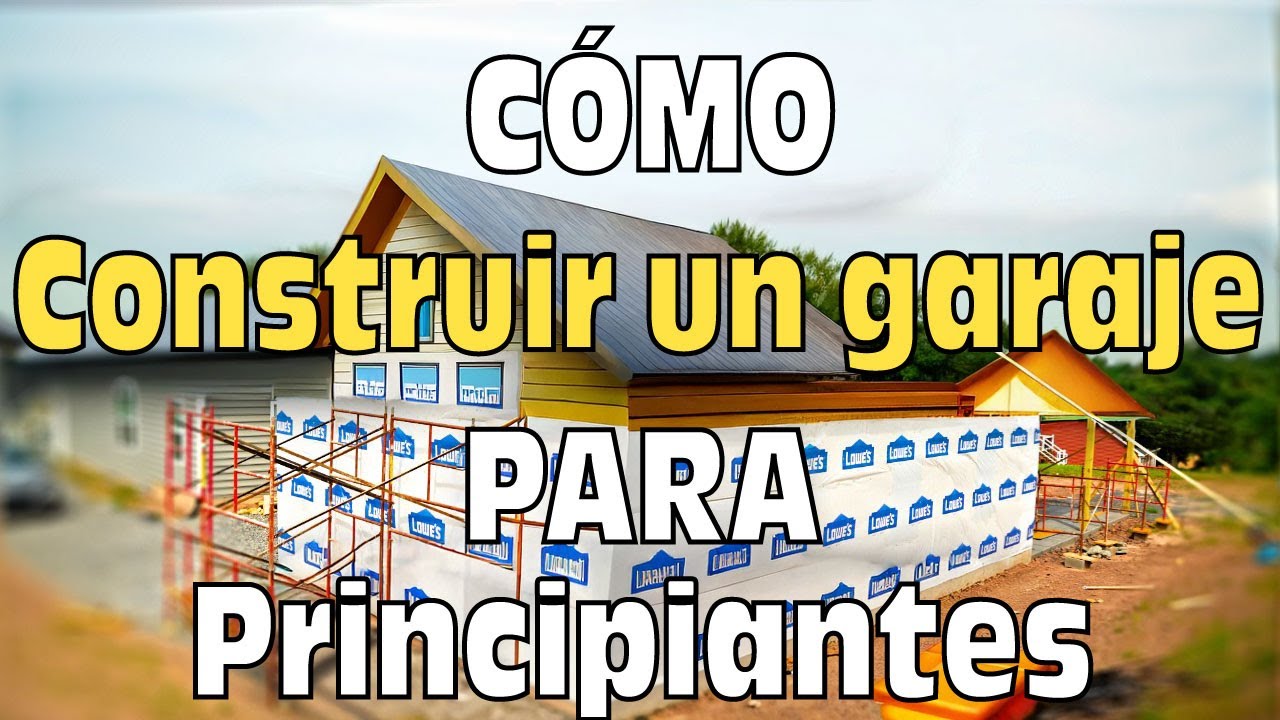 Cómo Construir un Garaje - GUÍA DEFINITIVA PASO A PASO
