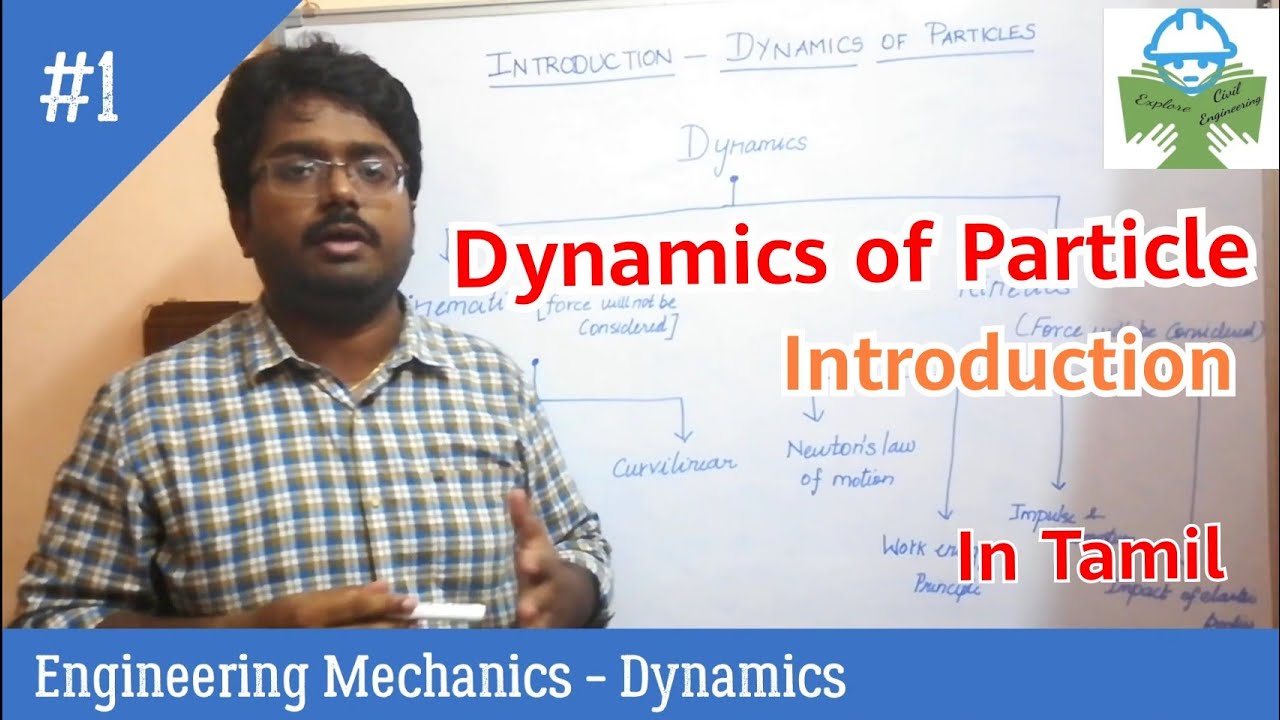 Dynamics of Particles | Introduction in Tamil | Engineering Mechanics