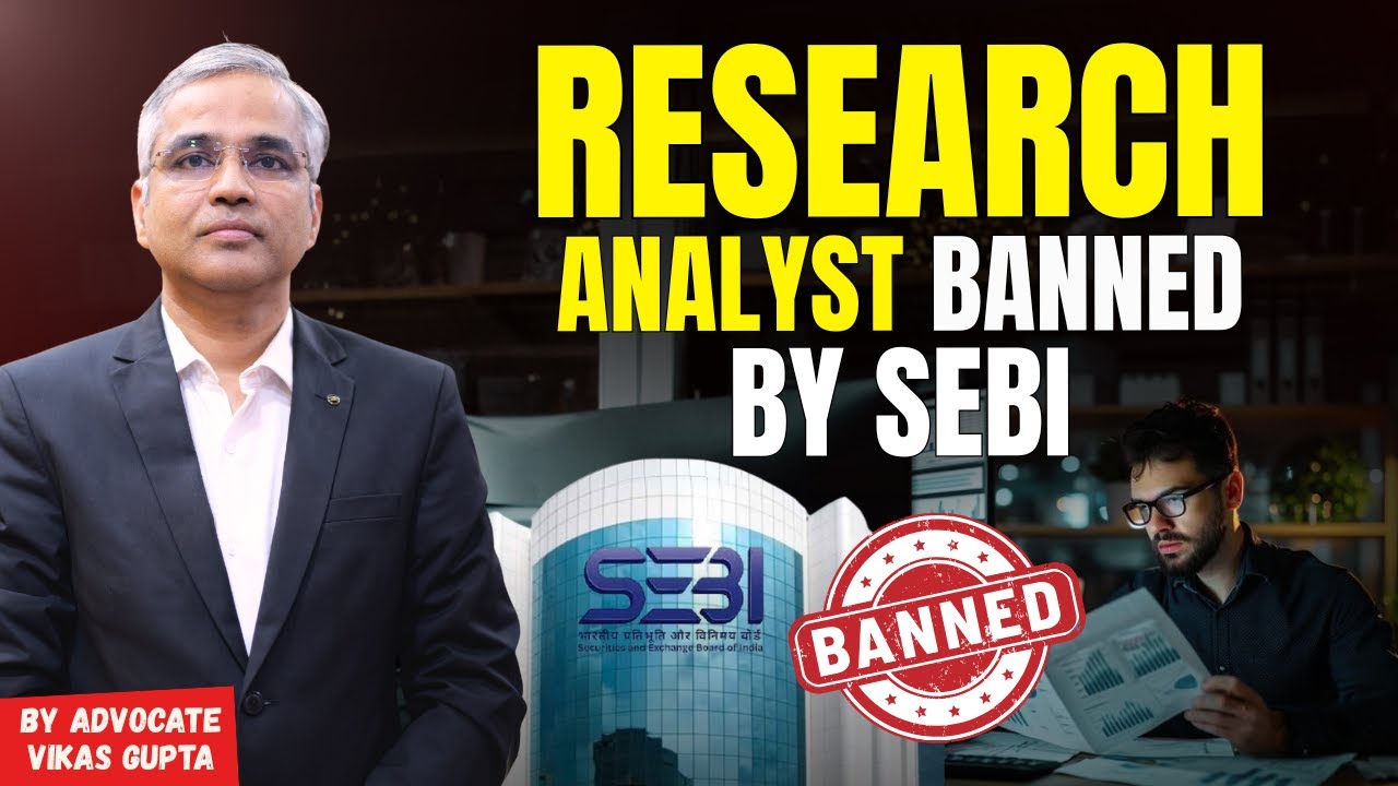 Research Analyst Banned by SEBI || Real Case & Legal Reason Explained || @LegalCommentary