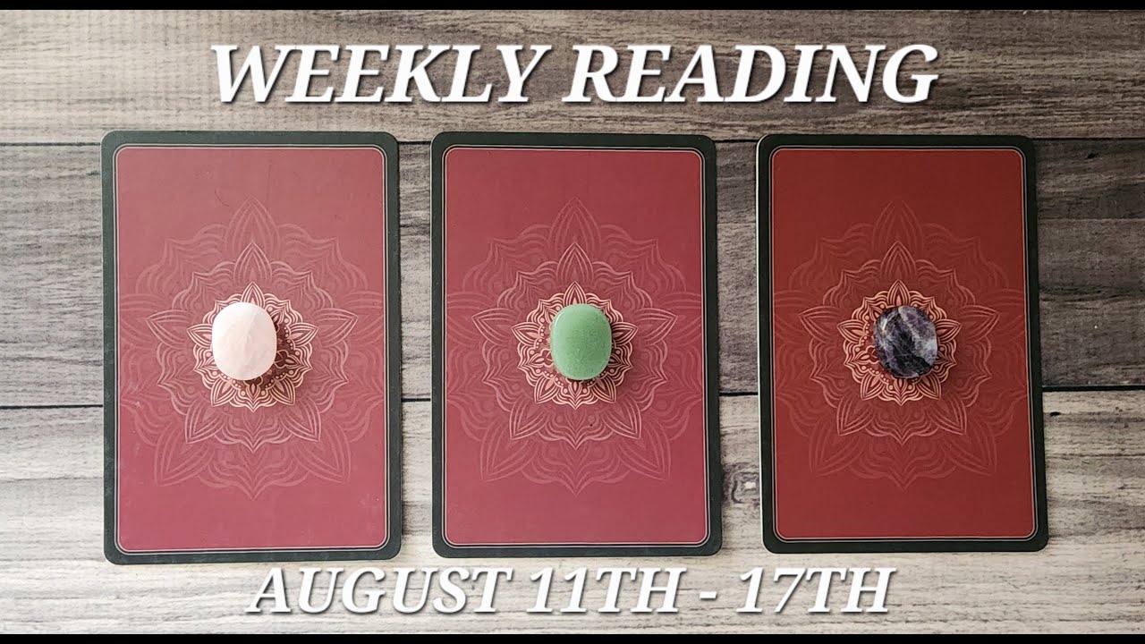 WHAT IS CHANGING FOR YOU? August 11th - 17th pick a card general reading
