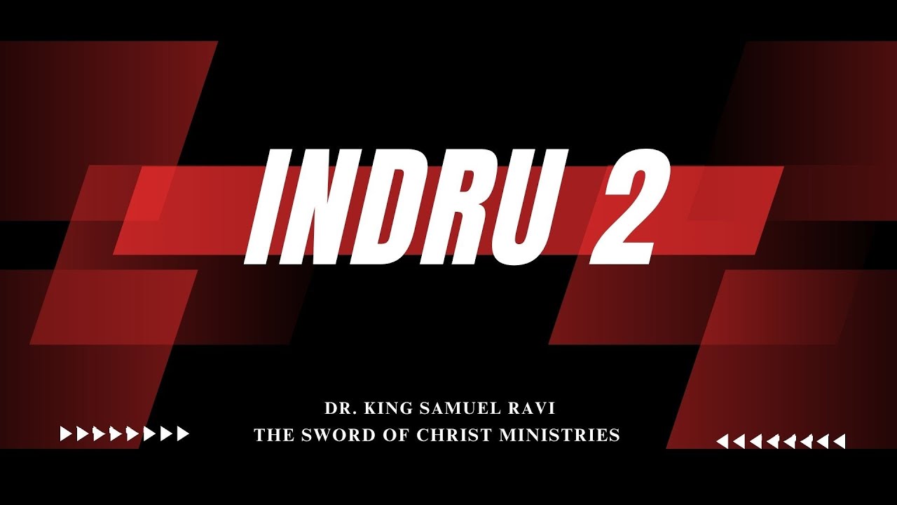 அக்கினி ஊற்றை | INDRU II | DR King Sam Ravi | Lyric Video