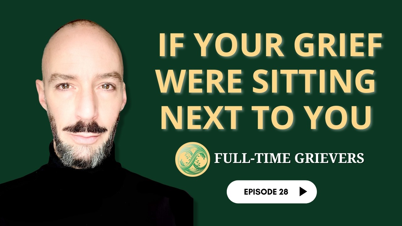 Ep.28 Minisode: Sitting with Grief