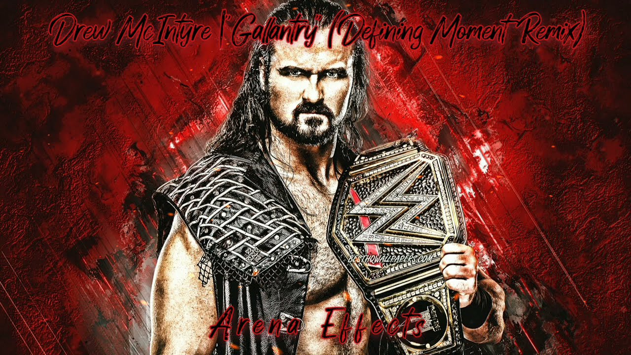 [WWE] Drew McIntyre Theme Arena Effect | 