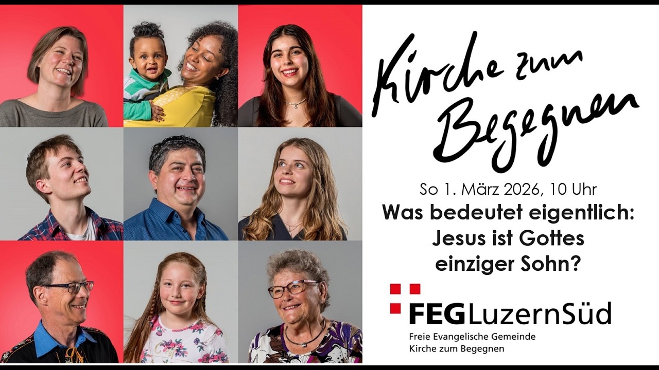 Was bedeutet eigentlich: Jesus ist Gottes einziger Sohn? - Predigt: Markus Wüthrich