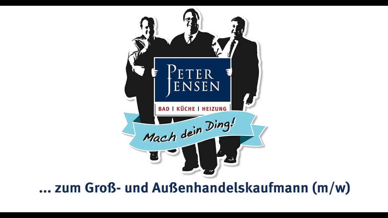 Ausbildung zum Groß- und Außenhandelskaufmann bei Peter Jensen und Gornig