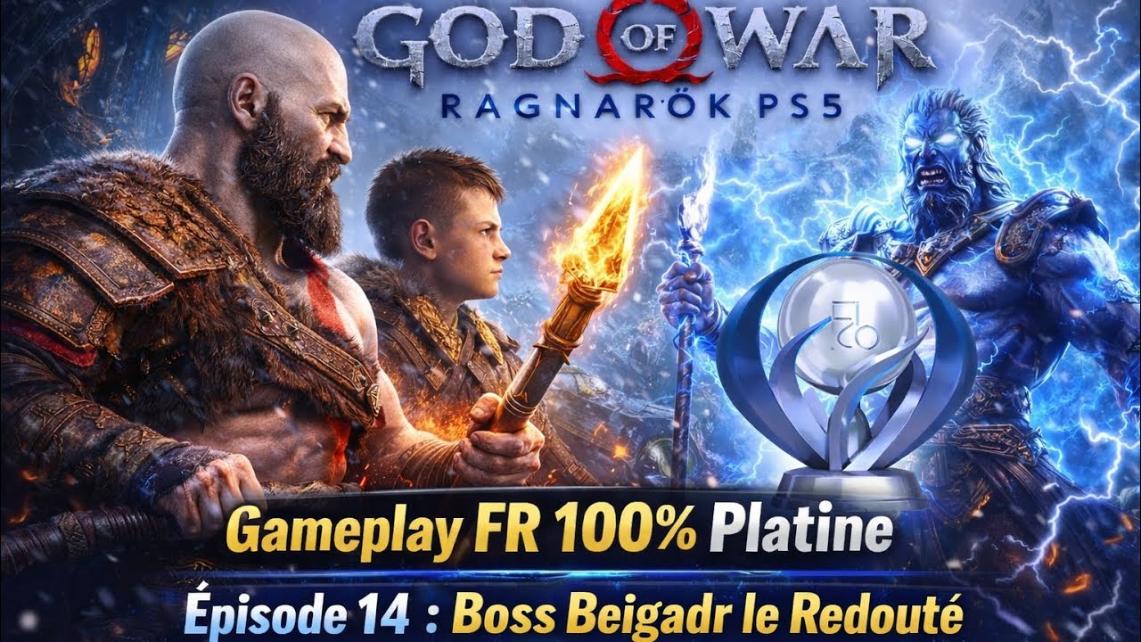 God of War Ragnarök PS5 Gameplay FR 100% Platine Épisode 14, Boss Beigadr le Redoute.