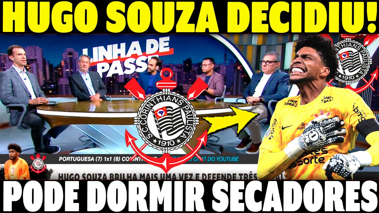 ATUAL CAMPEÃO PAULISTA TÁ CHEGANDO! HUGO TEM QUE ESTÁ NA COPA 🔥🔥🔥 NOTICIAS CORINTHIANS!