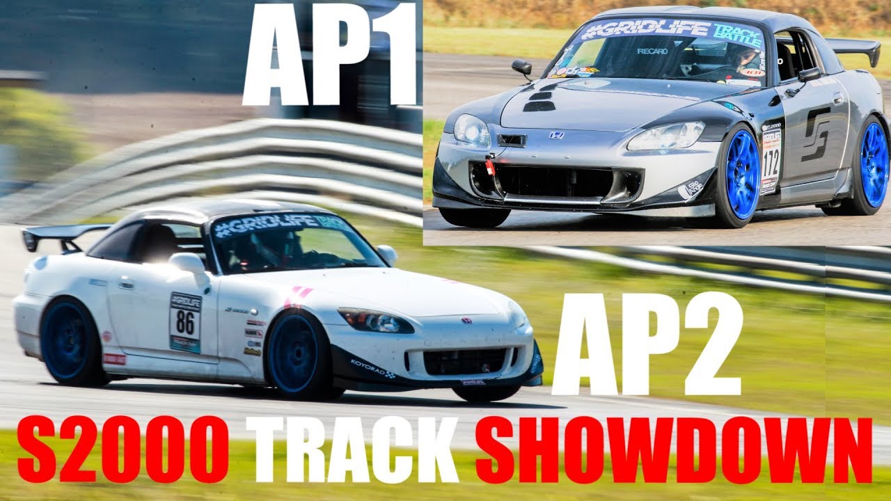 S2000 Track Showdown! AP1 Versus AP2!