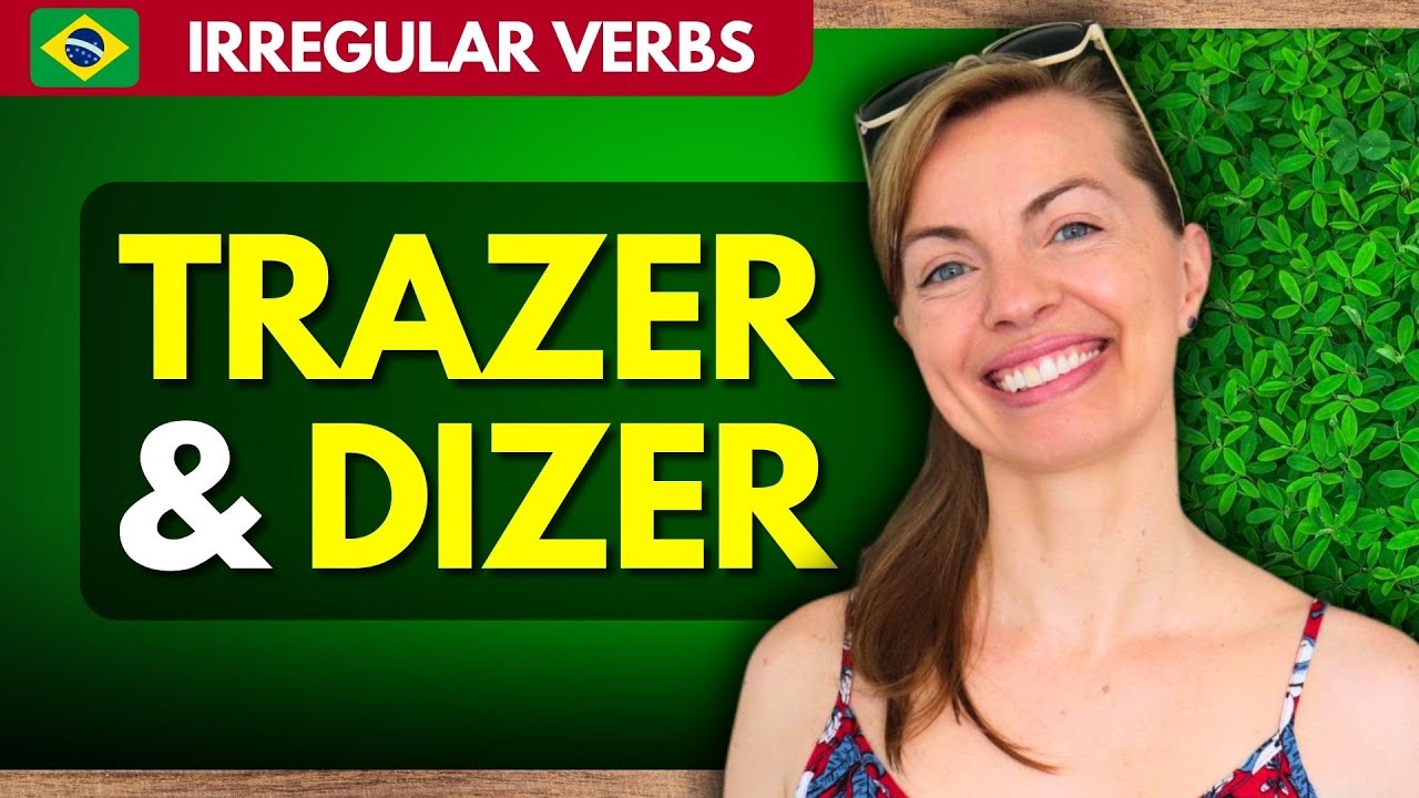 How to Use TRAZER & DIZER in Brazilian Portuguese – Present Tense Made Easy