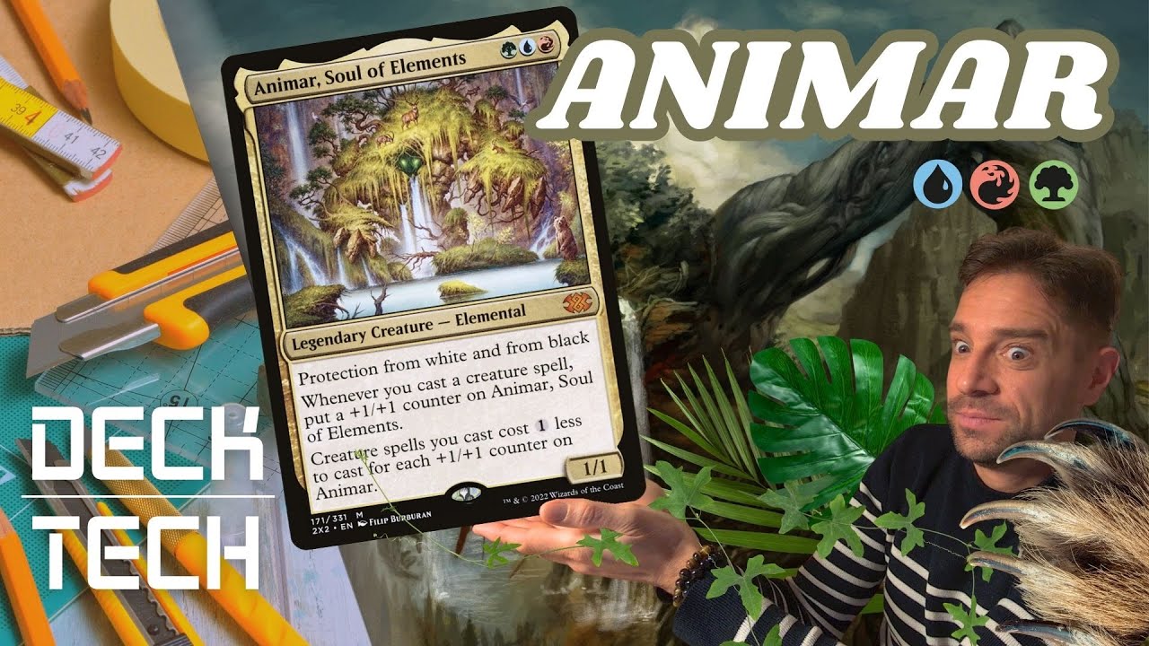 DECK TECH EDH: ANIMAR, mon Commandant MTG préféré !!! 💖(et pimpé  🤌)