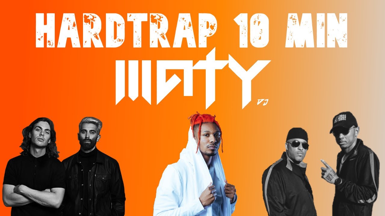 Hardtrap 10 Min | Maty DJ | SayMyName, Yellow Claw, Lit Lords, Terror Bass...