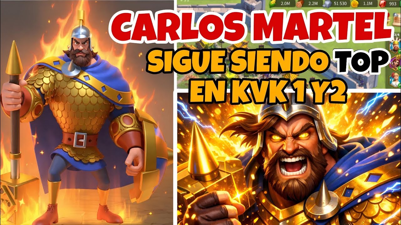 CARLOS MARTEL EL COMANDANTE TOP DE KVK 1 Y KVK 2 - RISE OF KINGDOMS