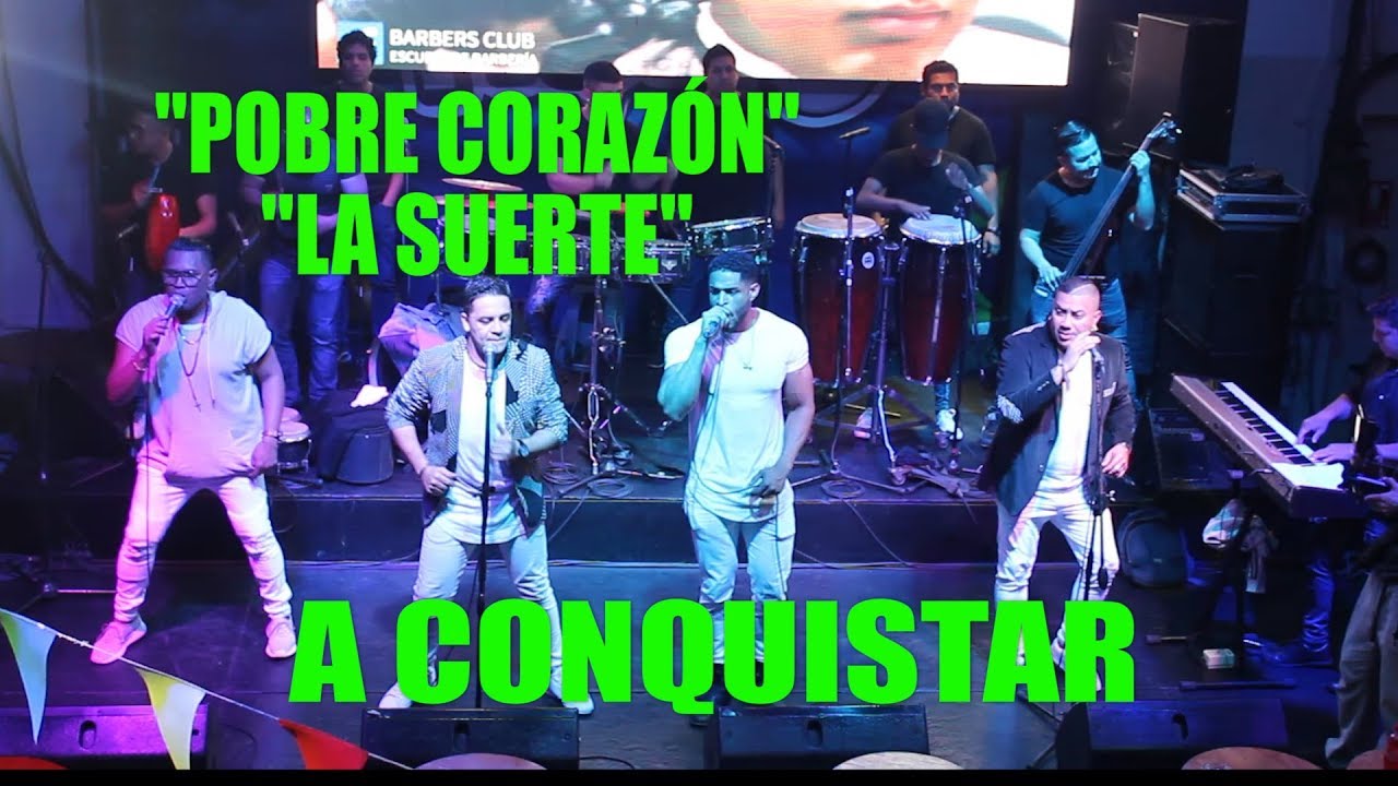 ♫♫Pobre Corazón ♫♫La Suerte - A Conquistar - Rompekokos 21/07/18