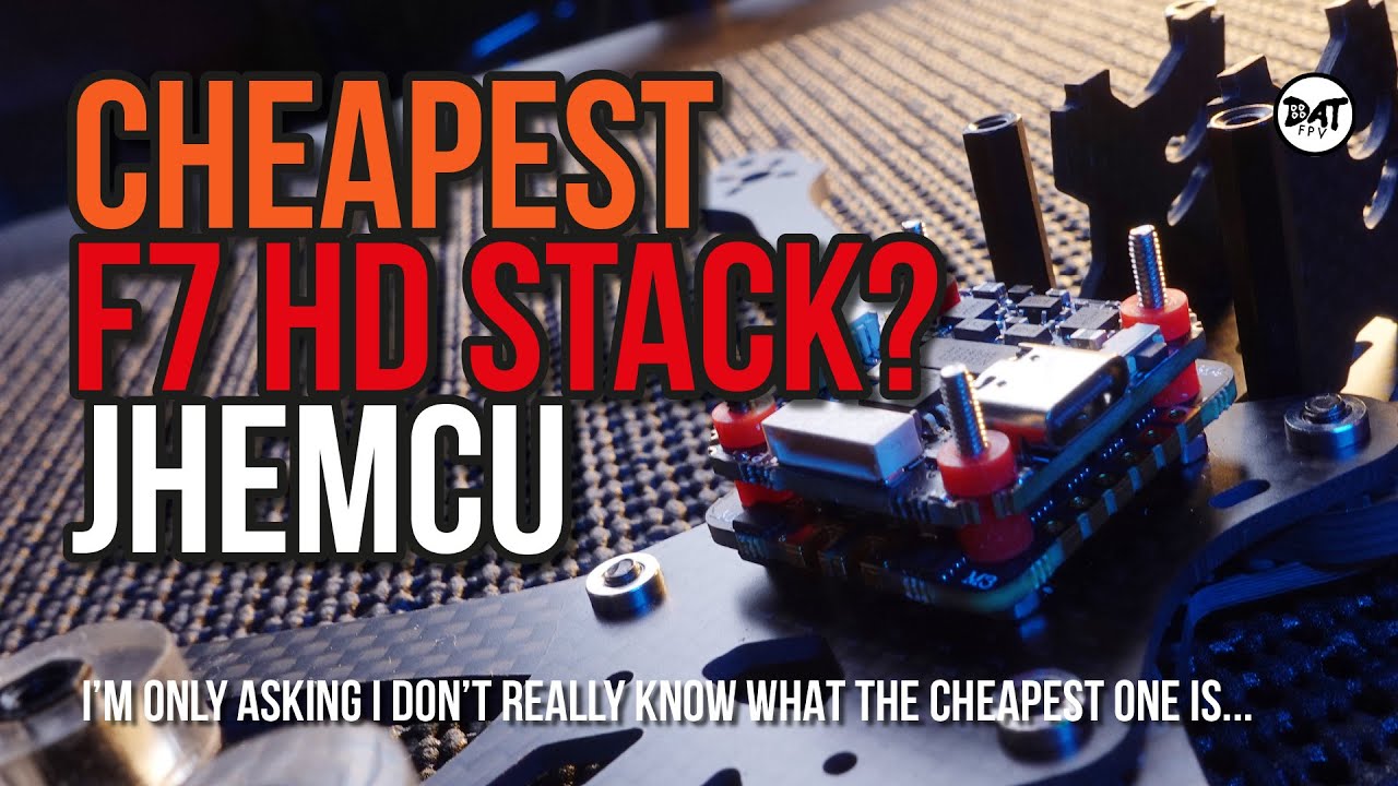 Cheapest F7 HD flight controller stack for drone? JHEMCU F7