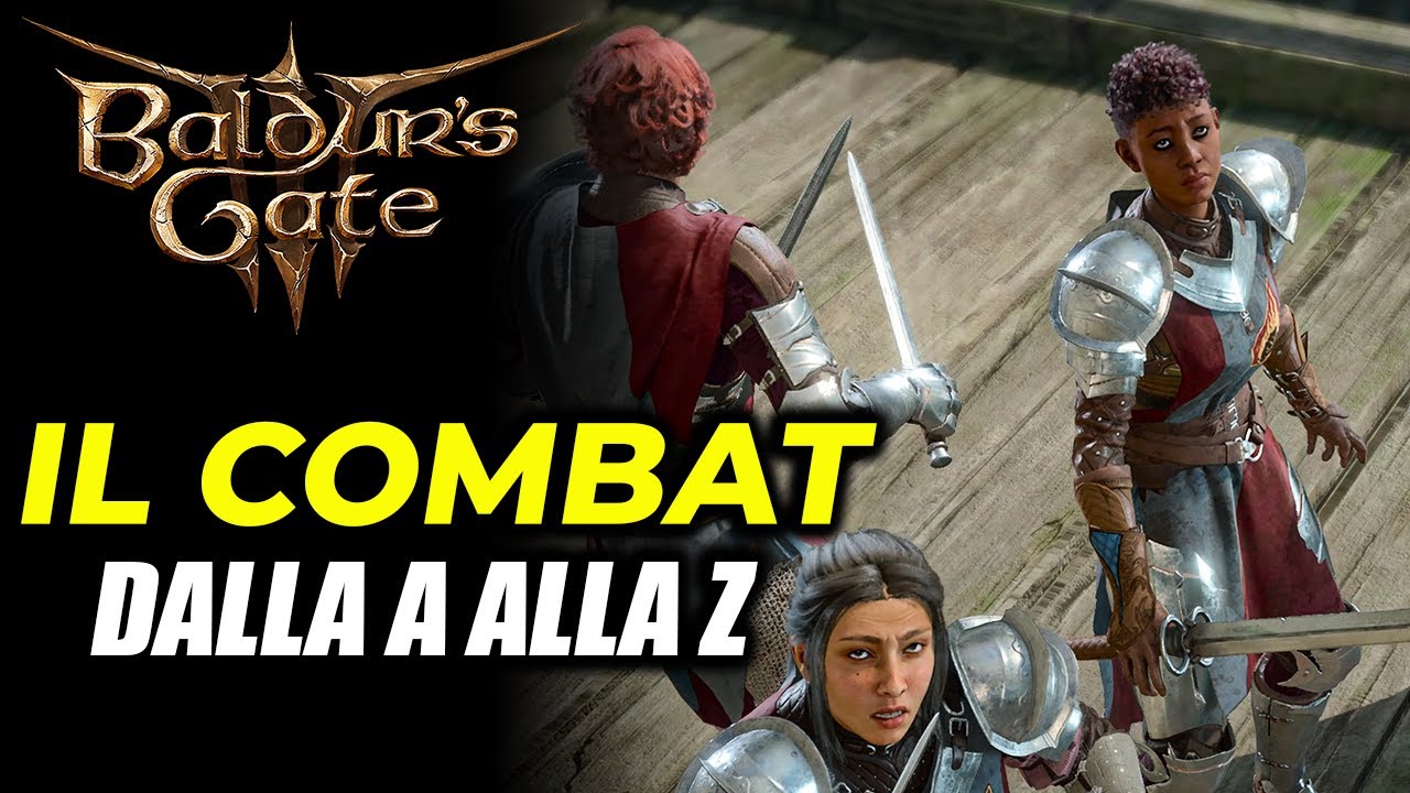 GUIDA AL SISTEMA DI COMBATTIMENTO DI BALDUR'S GATE 3