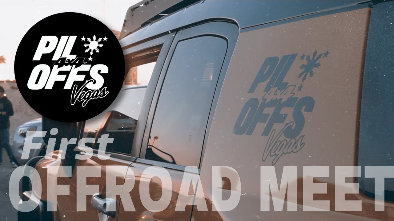 1ST PILOFFS LAS VEGAS OFFROAD MEET @jecepisodes917 (ENGLISH & TAGALOG) #OFFROAD #OVERLAND #lasvegas