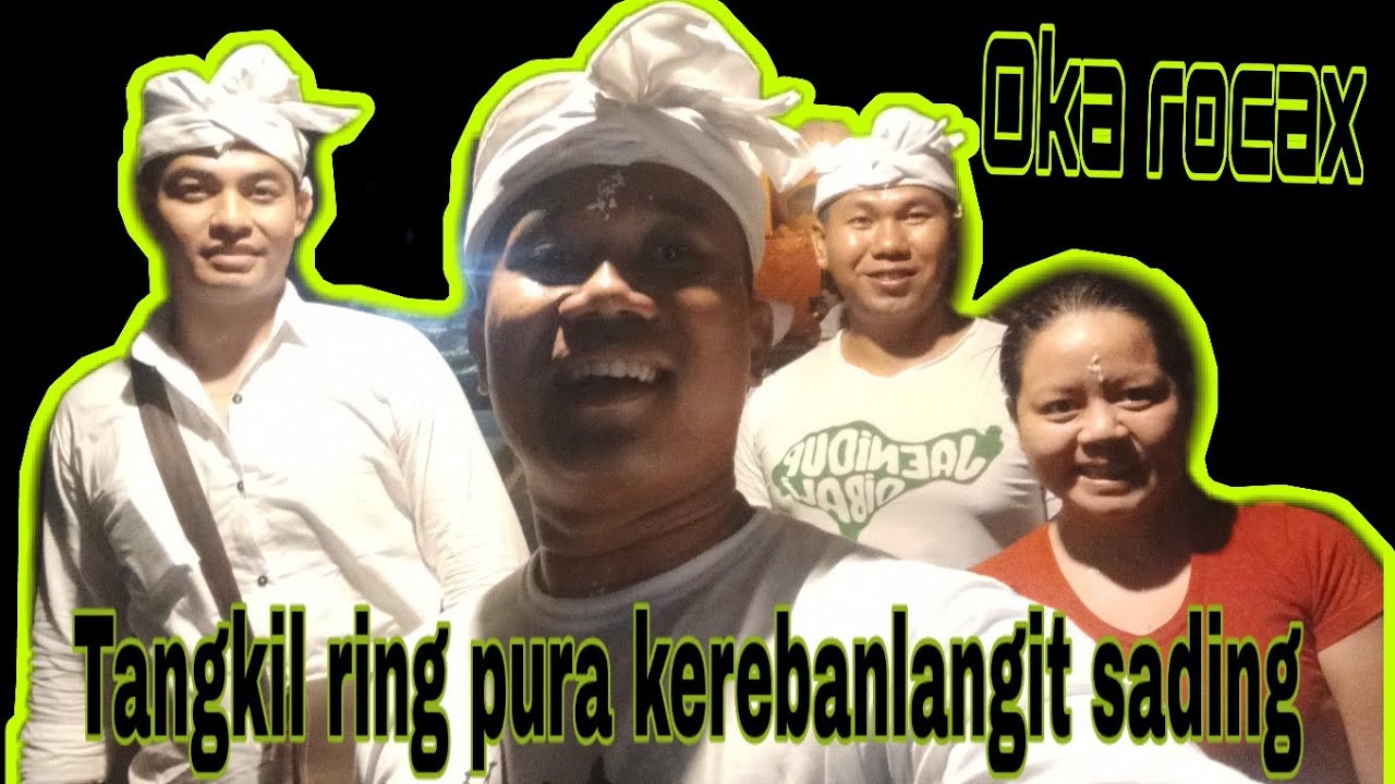Tangkil ring pura kerebanlangit sading