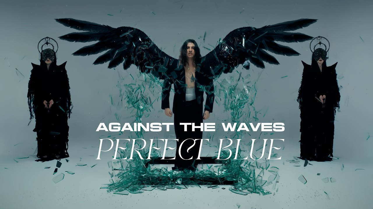 Against The Waves - Perfect Blue [Official Video] - Serial Experiment #8