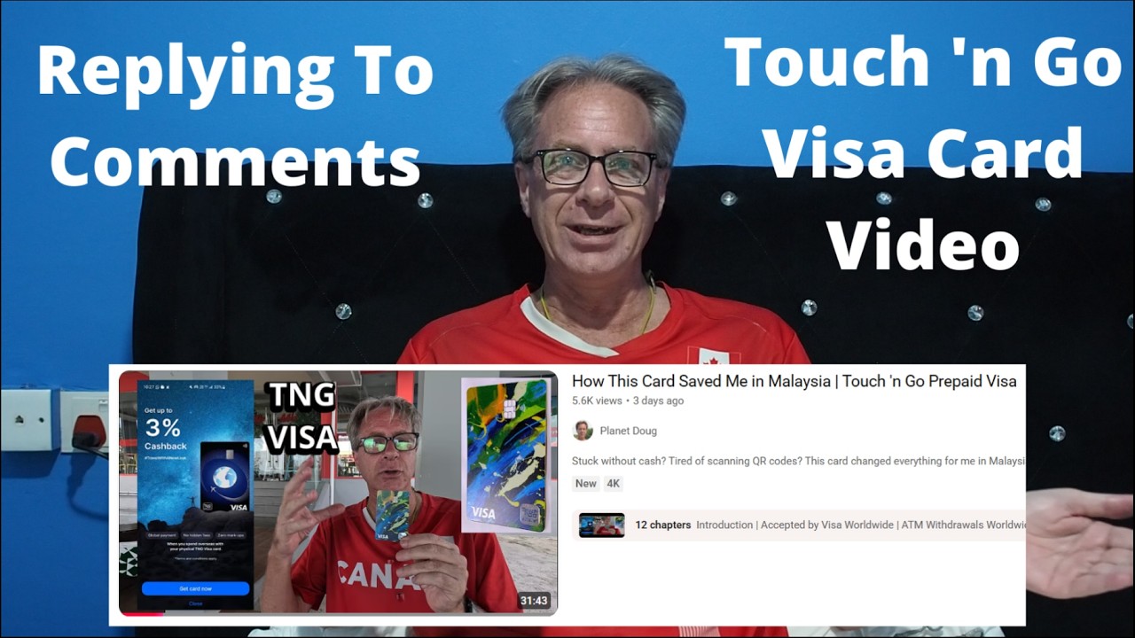 I Was WRONG About Touch ‘n Go Visa (Replying to 20 Comments)