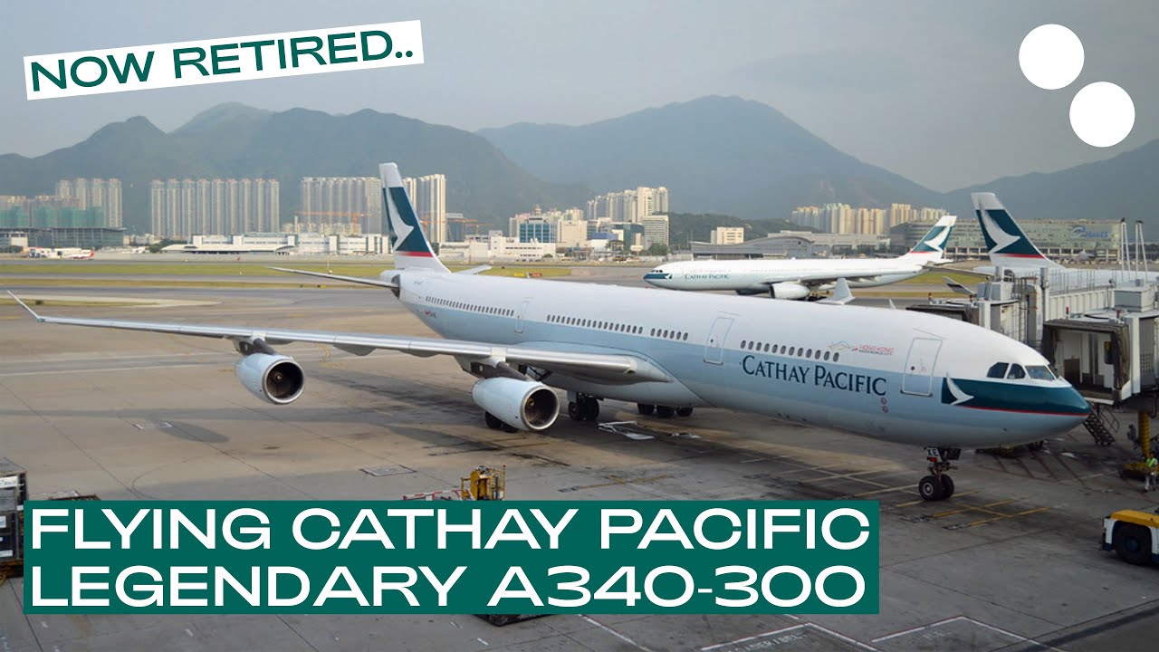 CATHAY PACIFIC A340-300 ECONOMY CLASS CX278 PARIS - HONG KONG
