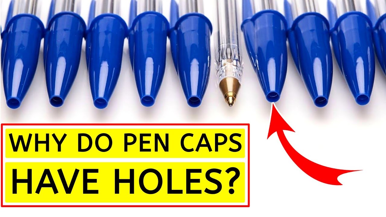 🤔 Why Do Pen Caps Have Holes? #education #products #technology