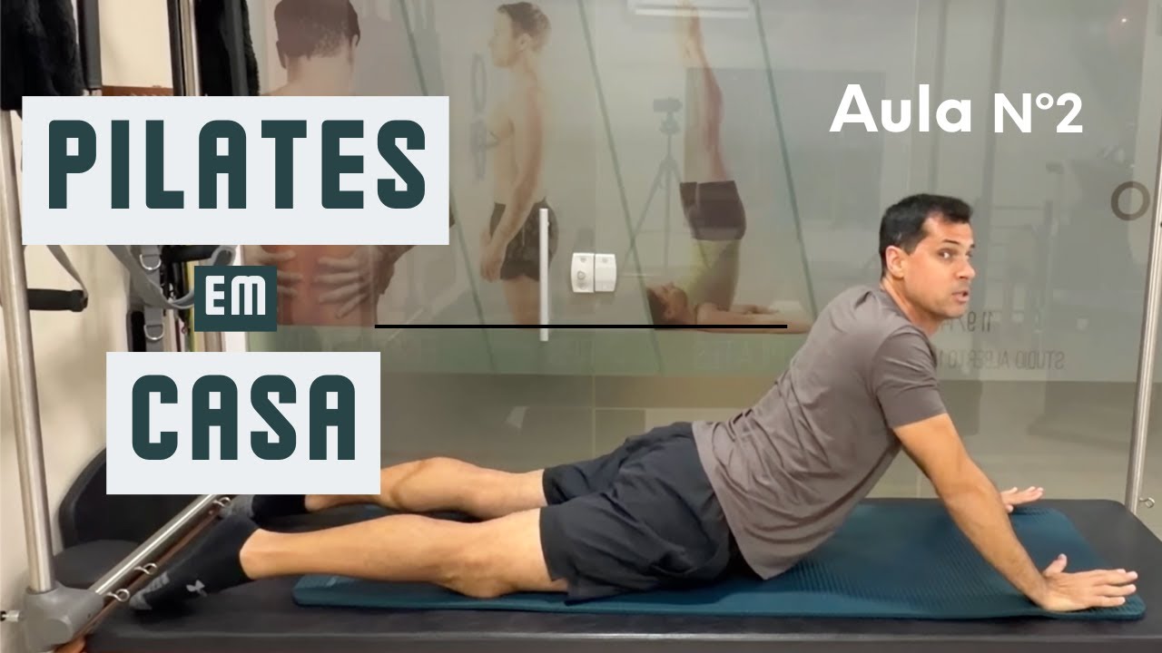 Pilates em Casa - Aula Nº 2 - Nível Iniciante