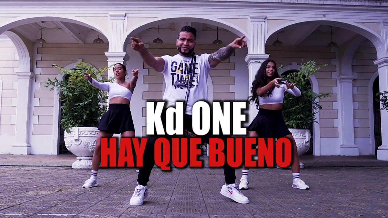 HAY QUE BUENO - kd one