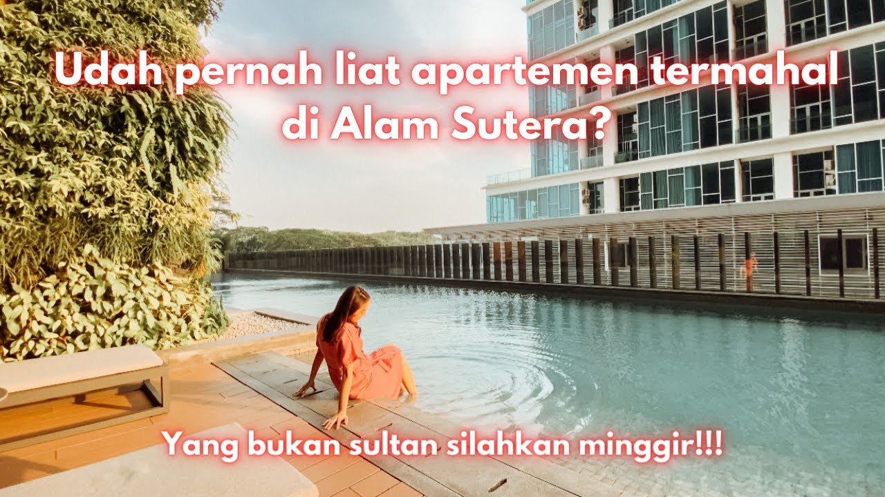 SETIAP HARI BERASA TINGGAL DI HOTEL BINTANG 5 - YUKATA SUITES CONDOMINIUM ALAM SUTERA