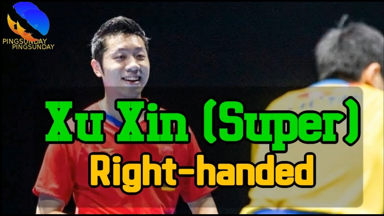 Xu Xin Right Handed Version