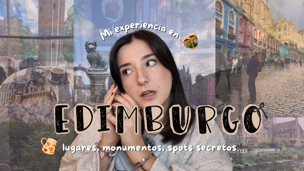 MI VIAJE A EDIMBURGO + SITIOS PARA VER, MUSEOS, MONUMENTOS, HARRYPOTTER…✨⚡️