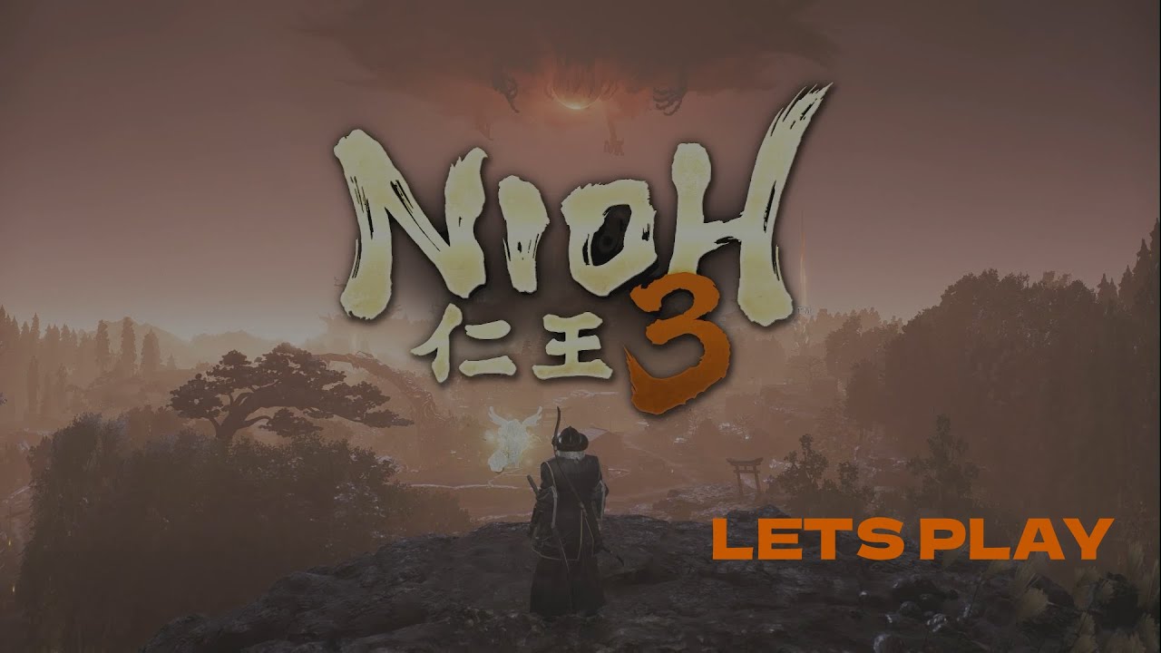 NIOH 3   LETS PLAY EPISODE 9