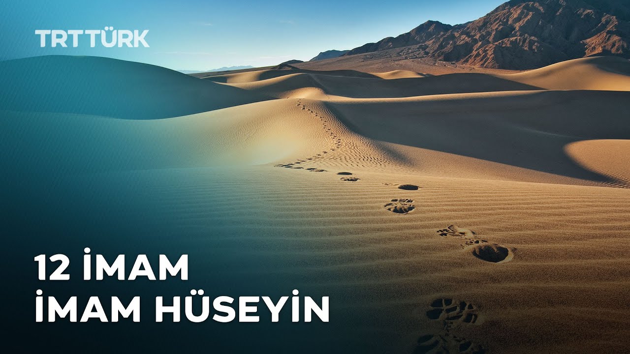 12 İmam | Hz. Hüseyin
