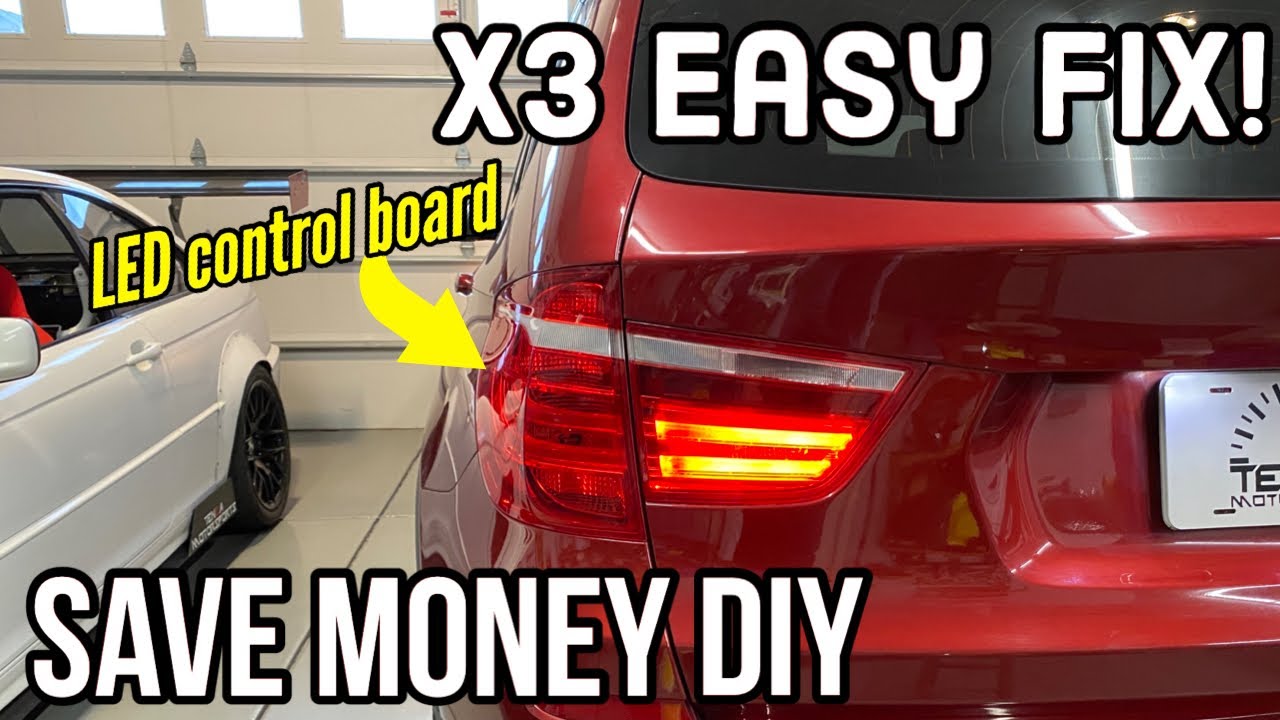 How to fix LED tail lights on F25 X3 - Easy control board replacement for LED rear running light DIY