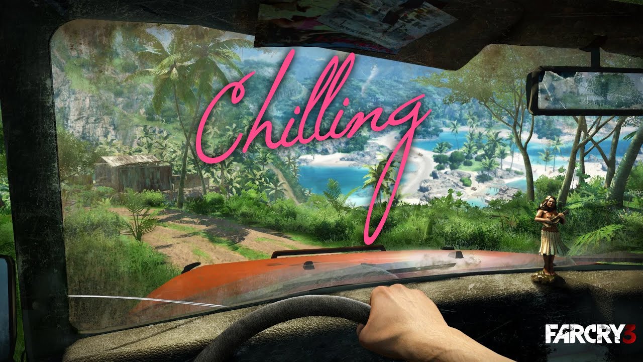 Just Chillin in Far Cry 3 or maybe other games?